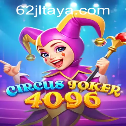 Unveiling CircusJoker4096: A New Era of Virtual Gaming